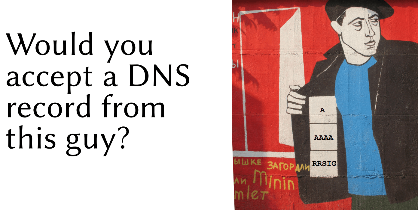 IETF 101: Would you accept a DNS record from this guy?