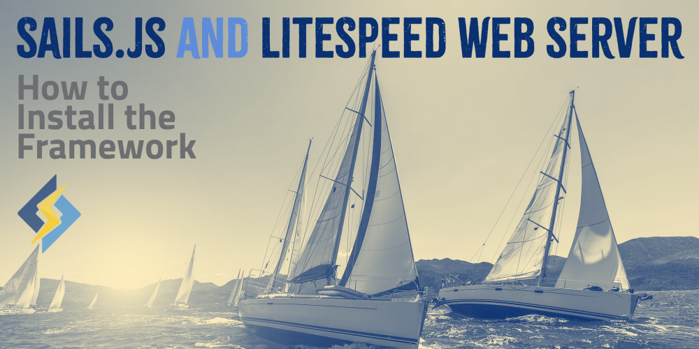 Install Sails.js on LiteSpeed Web Server